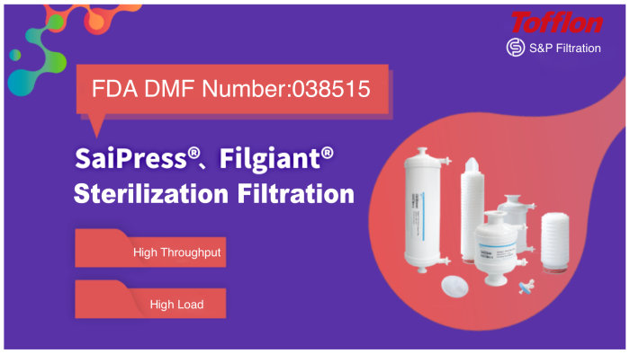 Saipress ® and Filgiant ® Sterilization Filtration Products are Registered with DMF