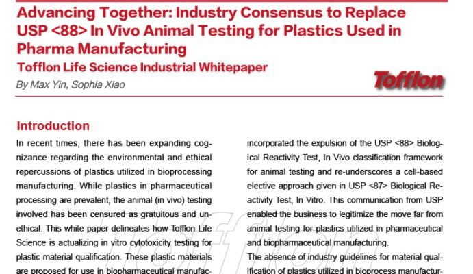 Industry Consensus to Replace USP <88> In Vivo Animal Testing for Plastics Used in Pharma Manufacturing
